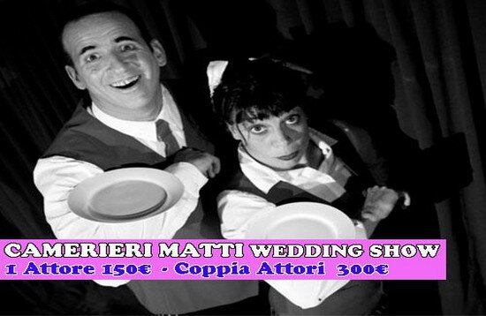 camerieri matti per matrimoni ed eventi a roma e nel lazio camerieri matti per matrimoni ed eventi a roma e nel lazio
